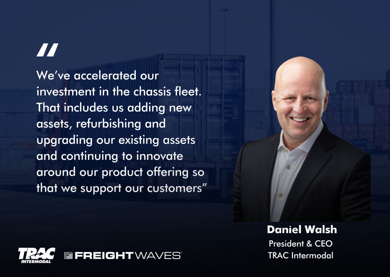 1695141523588 FreightWaves interview with Daniel Walsh, president and CEO of TRAC Intermodal
