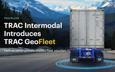 TRAC Intermodal Introduces TRAC GeoFleet: Tech-Enabled Private Chassis Fleet Solution