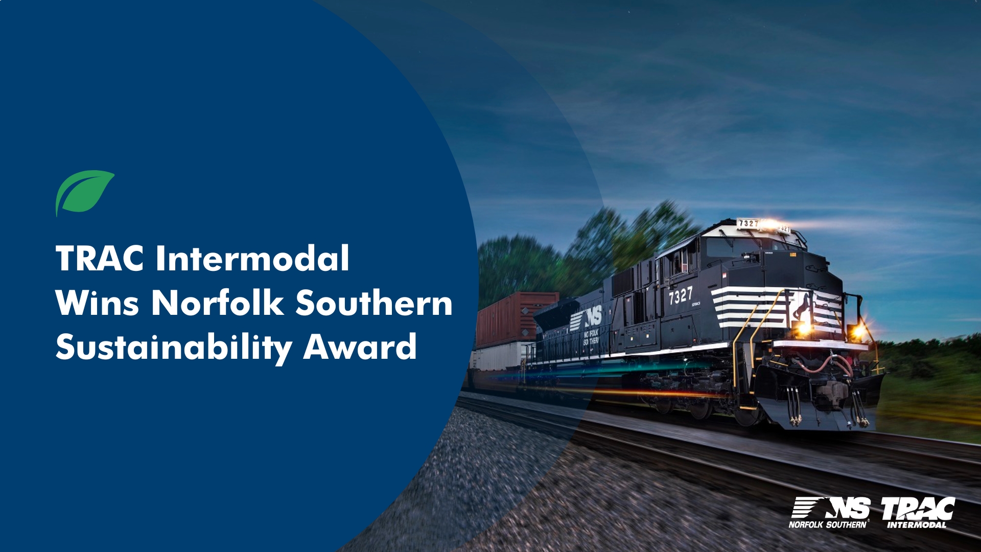 TRAC Captures Norfolk Southern Sustainability Award TRAC Intermodal