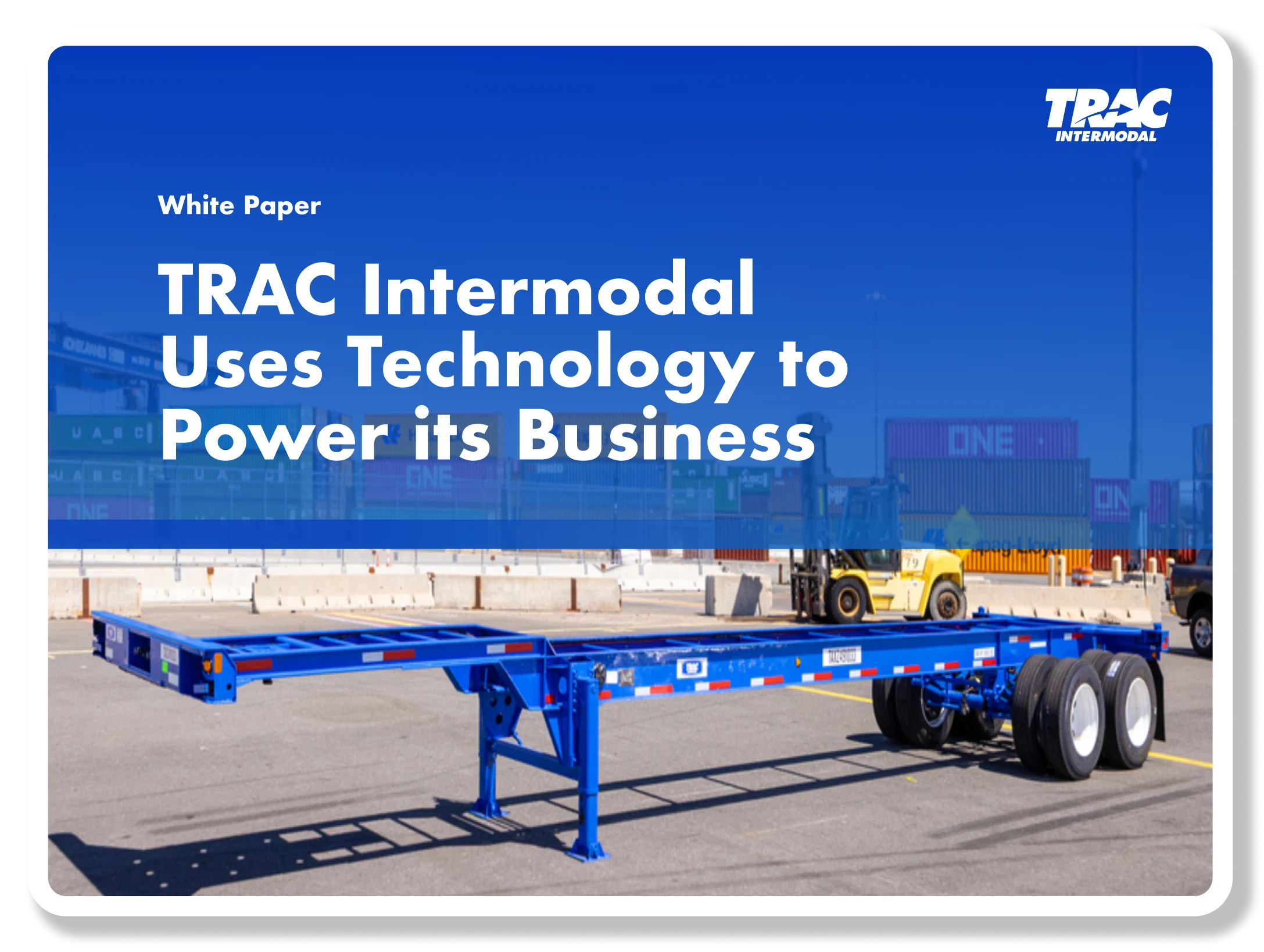TRAC-Intermodal-Uses-Technology-to-Power-its-Business TRAC Intermodal